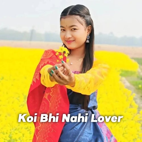 Koi Bhi Nahi Lover