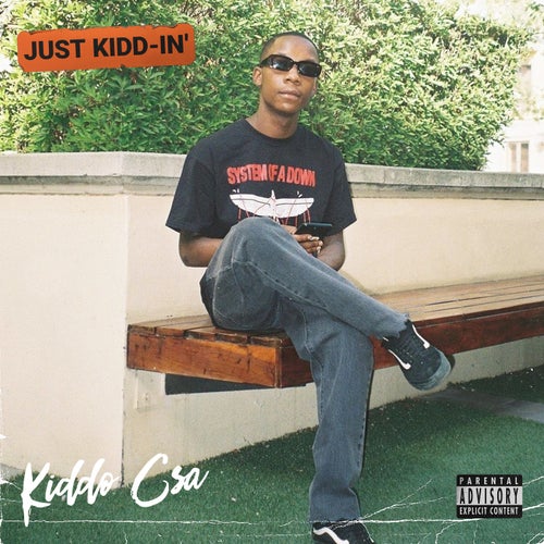 Just Kidd-in'