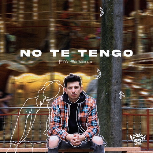 No Te Tengo