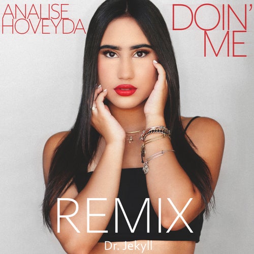 DOIN ME (Remix)