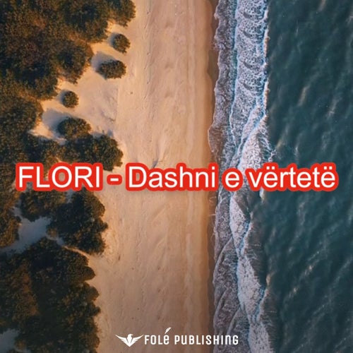 Dashni e vërtetë