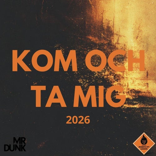 Kom och ta mig 2026