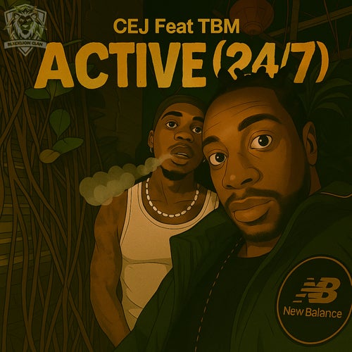 ACTIVE (24/7) [feat. CallMeTBM]