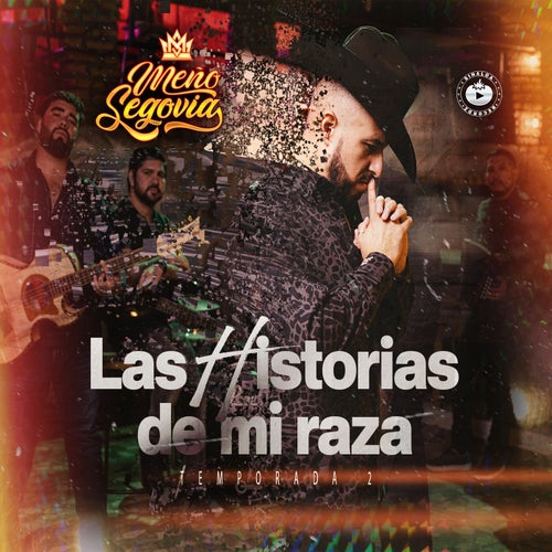 Las Historias De Mi Raza Temporada 2