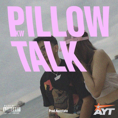 PILLOW TALK