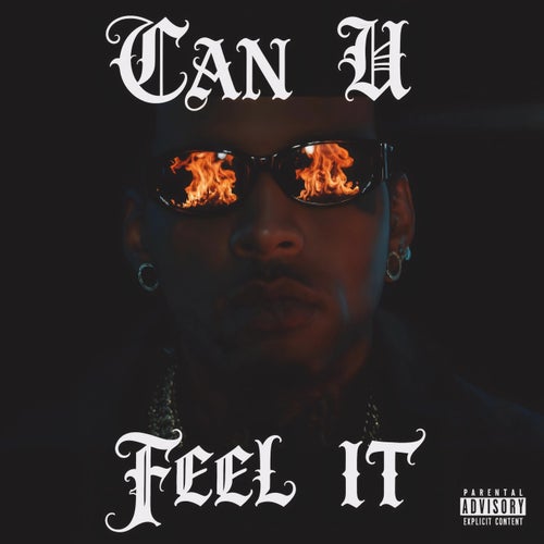Can U Feel It