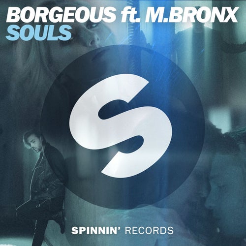 Souls (feat. M.BRONX)