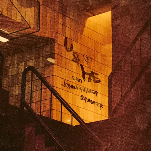 U & Me (feat. Jonna Fraser & Spanker)