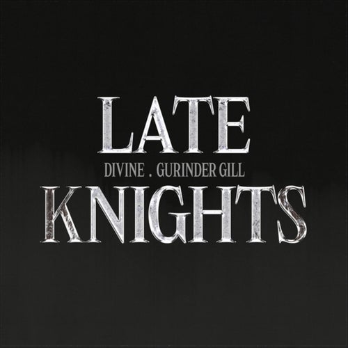 Late Knights