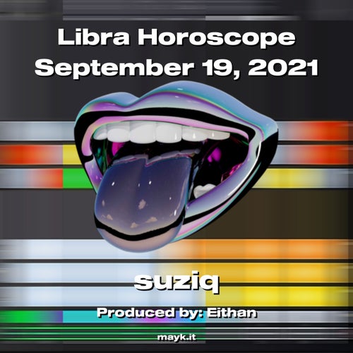 Libra Horoscope September 19  2021