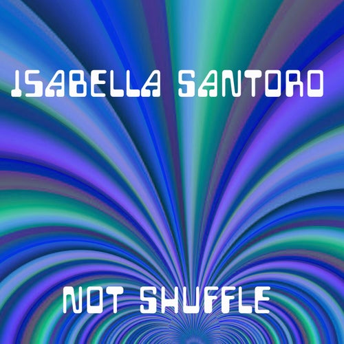 Not Shuffle