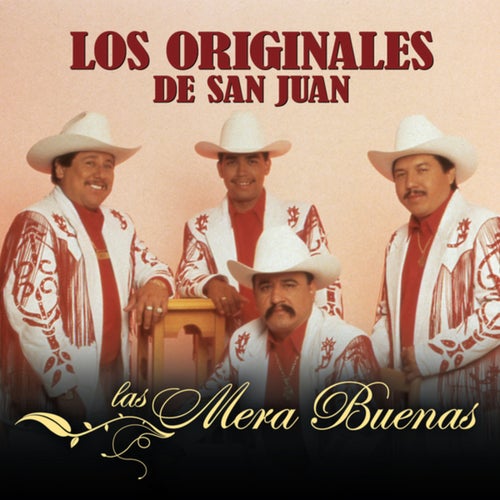 Las Mera Buenas by Los Originales De San Juan and Livito Diaz on Beatsource