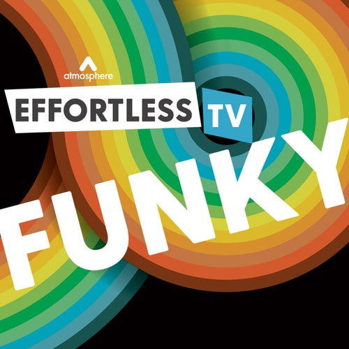 Effortless TV - Funky