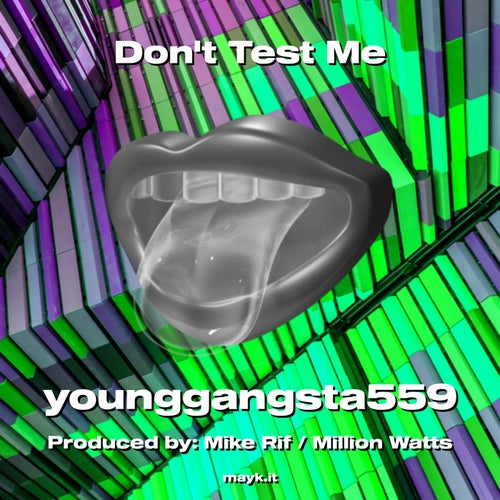 Dont Test Me