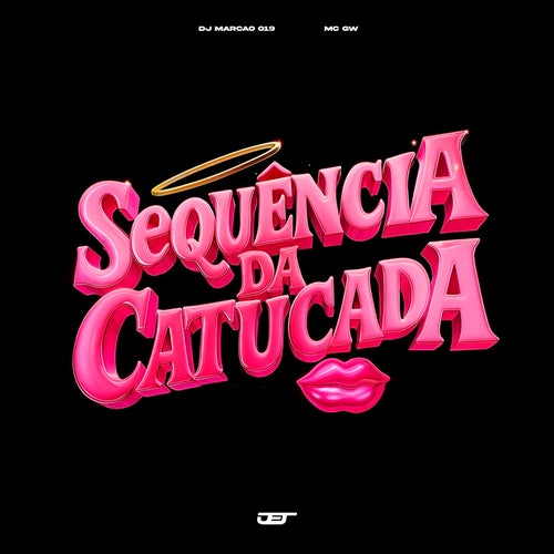 Sequência Da Catucada
