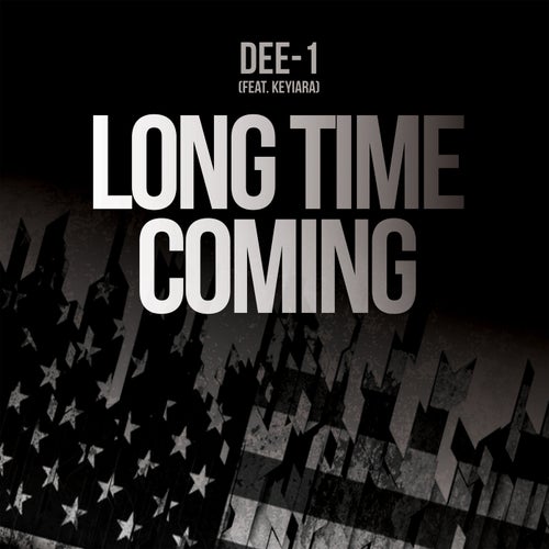 Long Time Coming  (feat. Keyiara)