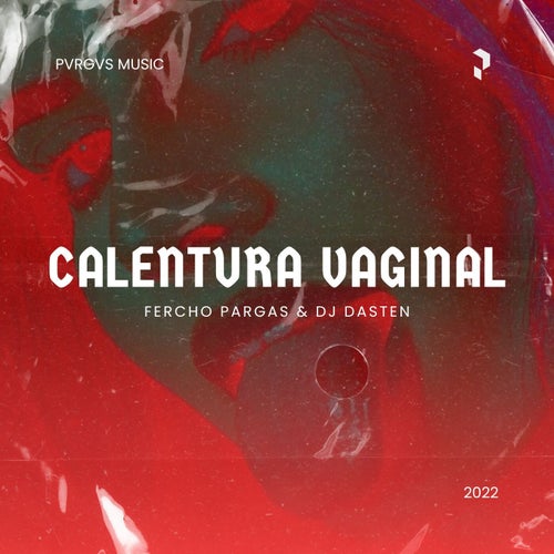 Calentura Vaginal