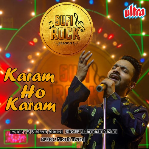 Karam Ho Karam (Sufi Rock Season 1)