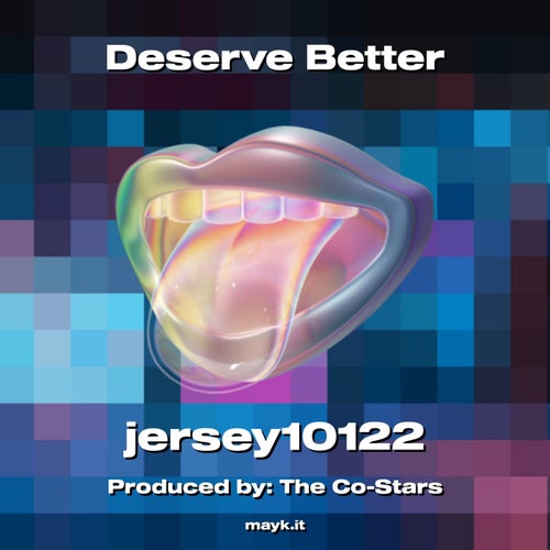 Deserve Better