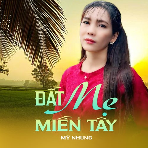 Đất Mẹ Miền Tây