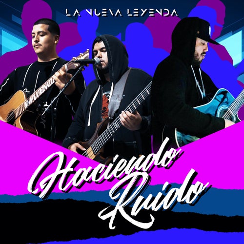 Haciendo Ruido