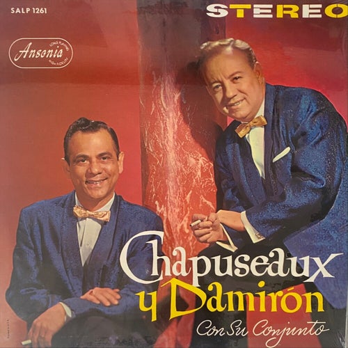 Chapuseaux Y Damirón Con Su Conjunto