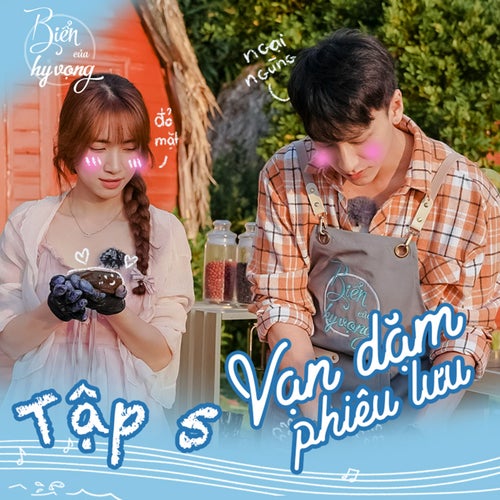 Biển Của Hy Vọng (Vạn Dặm Phiêu Lưu) [Tập 5] [feat. ISAAC]