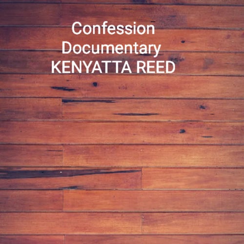 Confession Documentary