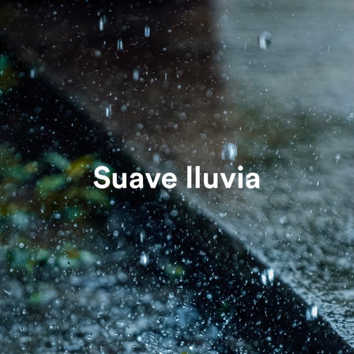 Suave Lluvia