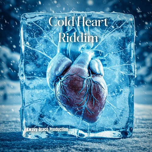 Cold Heart Riddim