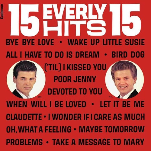 15 Everly Hits (2008 Remastered)