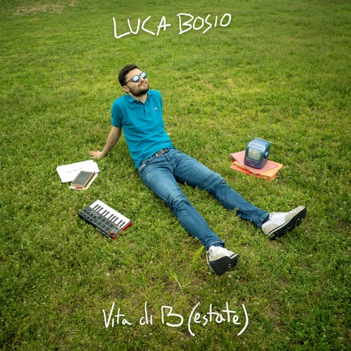 Vita di B (estate)