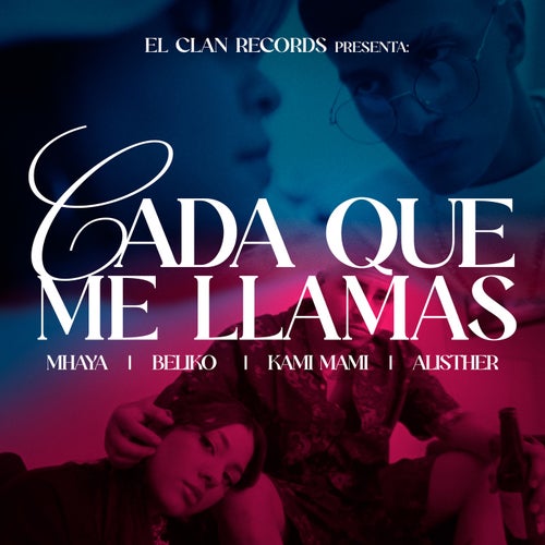 Cada Que Me Llamas (feat. Alisther)