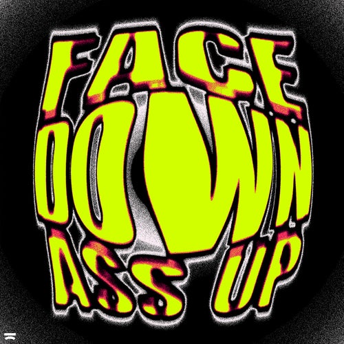 Face Down Ass Up (Extended Mix)