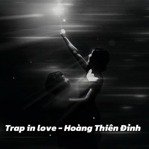 Trap In Love