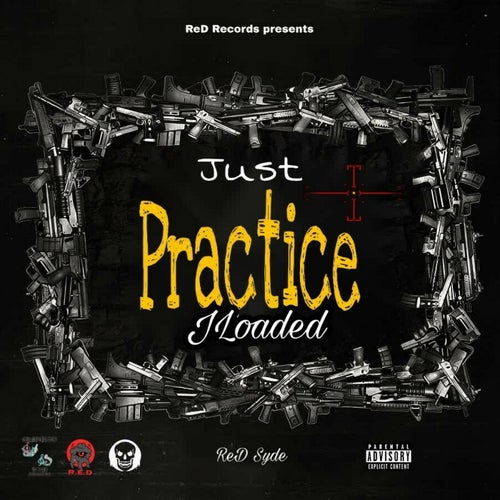 Just Practice