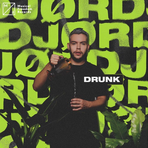 Drunk (Extended Mix)
