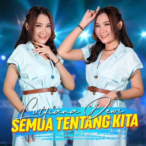 Semua Tentang Kita