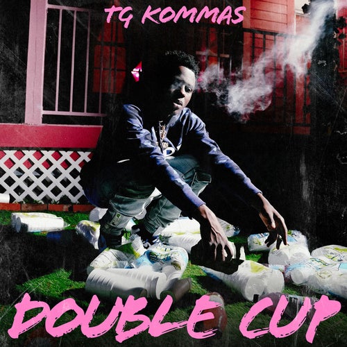 Double Cup (feat. HollyHood Bay Bay)