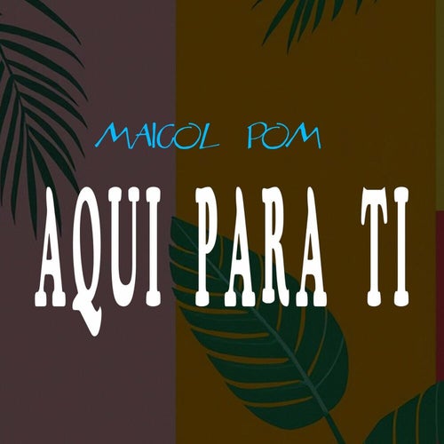 AQUI PARA TI