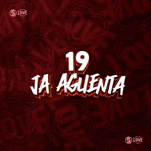 19 Ja Aguenta