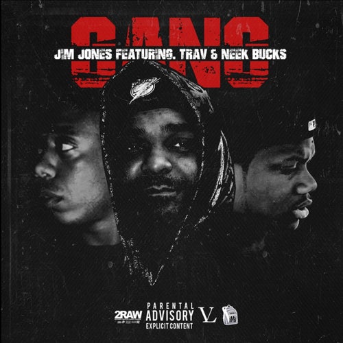 Gang (feat. Trav & Neek Bucks) - Single