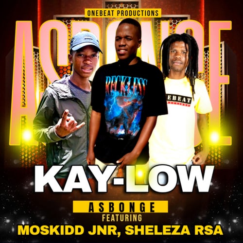 Asbonge (feat. Moskidd Jnr, Sheleza RSA)