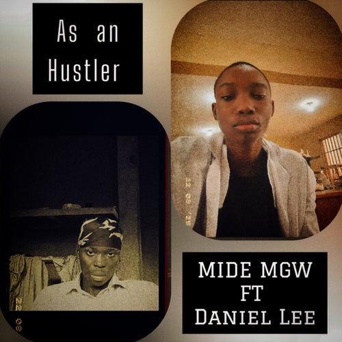 As An Hustler