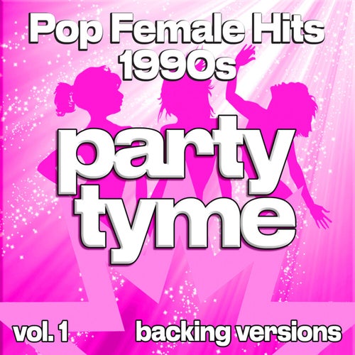 Pop Female Hits 1990s, Vol. 1 (backing)
