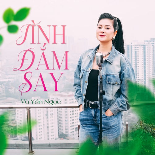 Tình Đắm Say