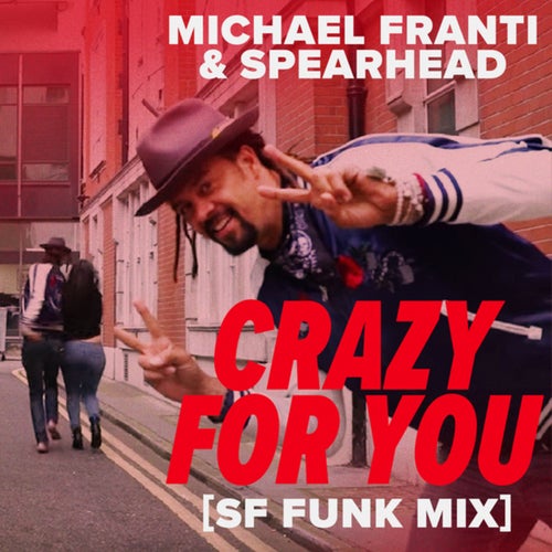 Crazy For You (SF Funk Mix)