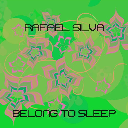 Belong To Sleep