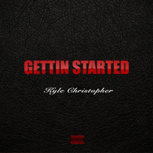 Gettin' Started - Single