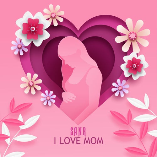 ILM (I LOVE MOM)